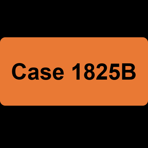 Case 1825B